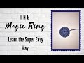 Crochet magic ring  the super easy way  bells line farm