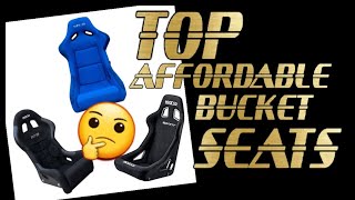 TOP AFFORDABLE SPORTS BUCKET SEATS