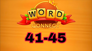 WORD CONNECT level 41 42 43 44 45