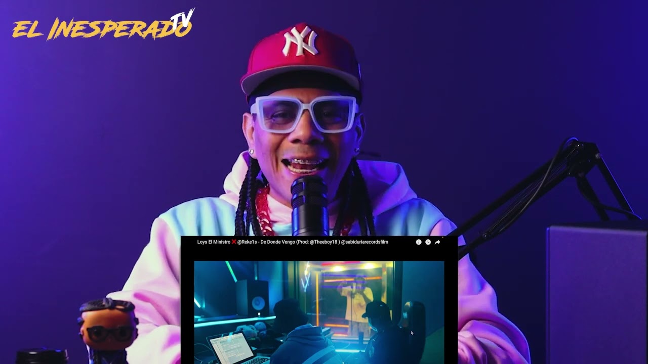 Loys El Ministro Ft Reke De Donde Vengo “Video Reacción” 🔥 El Inesperado Tv