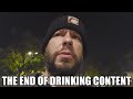 The end of drinking content for wreckless eating