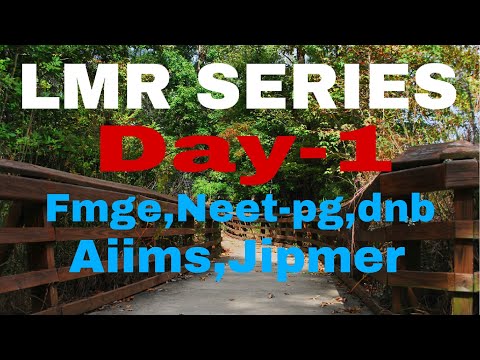 lmr-series-day-1-fmge,-neetpg-,aiims,-jipmer,-nimhans-quick-review-||-mis.medicine