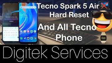 Hard reset Tecno Spark 5 Air KD6 and All Tecno 2021 Phones. Comment formater tous types de Tecno ?