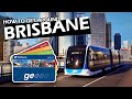 How to Get Around Brisbane | Public Transport | BNE Lens