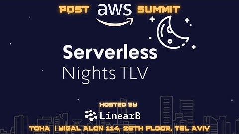 Serverless Nights - May 2023