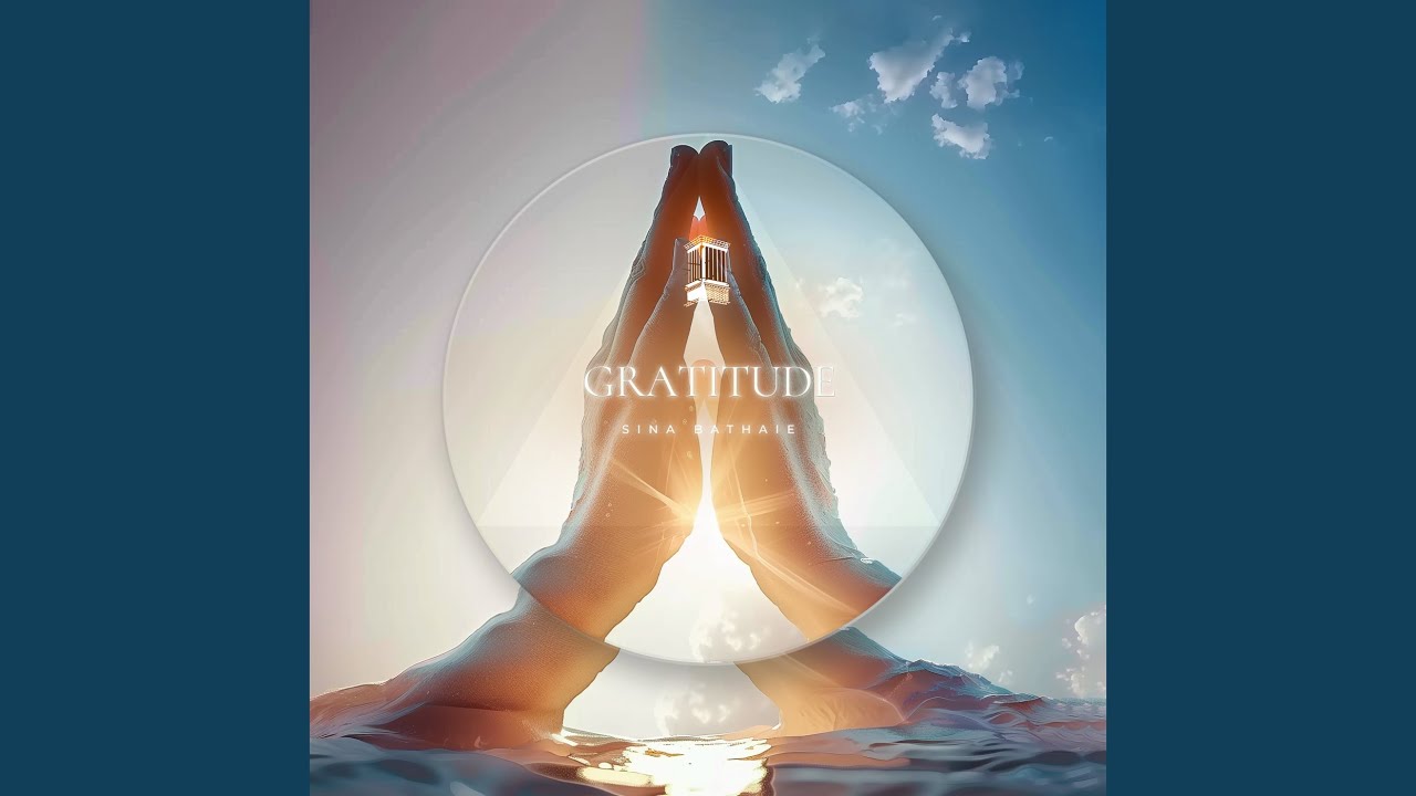 Watch Gratitude on YouTube Watch Gratitude on YouTube