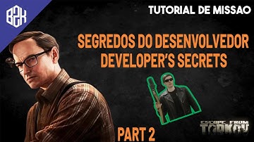 Segredos do Desenvolvedor  Part 2 - Developer