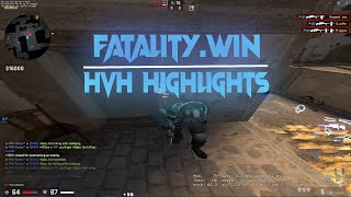 hvh highlights ft. fatality crack (cfg in desc)