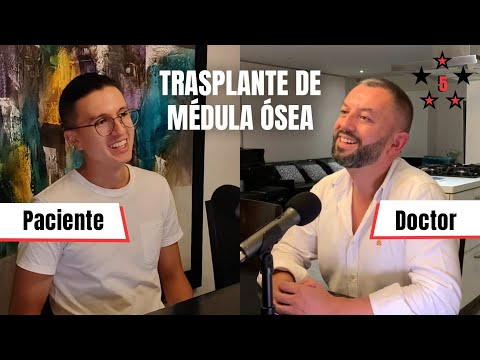#12. Trasplante de Médula Ósea: Perspectivas del Doctor y del Paciente | Dr. Javier Figueroa