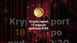 Krypto raport 18 maja po 9:30 #bitcoin  #ethereum #liquidations