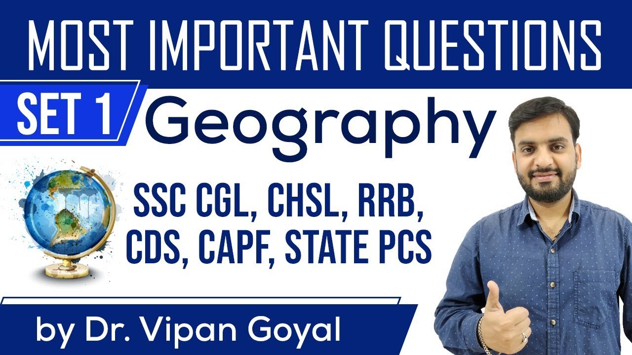 Most Important Geography Questions for SSC CGL CHSL RRB CDS CAPF PCS ...