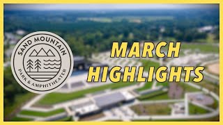 Sand Mountain Park & Amphitheater | March 2023 Highlights