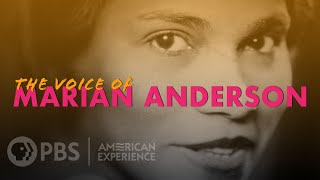 Marian Anderson | Voice of Freedom | American Experience | PBS