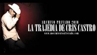 El Komander - La Trajedia De Cris Castro (Audio Oficial)