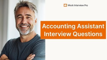 Most Common Accounting Assistant Interview Questions