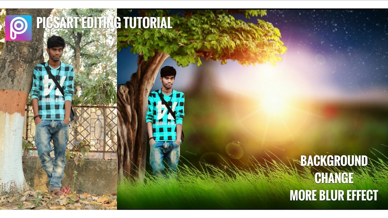 Picsart Editing Tutorial Background Change More Blur Effects