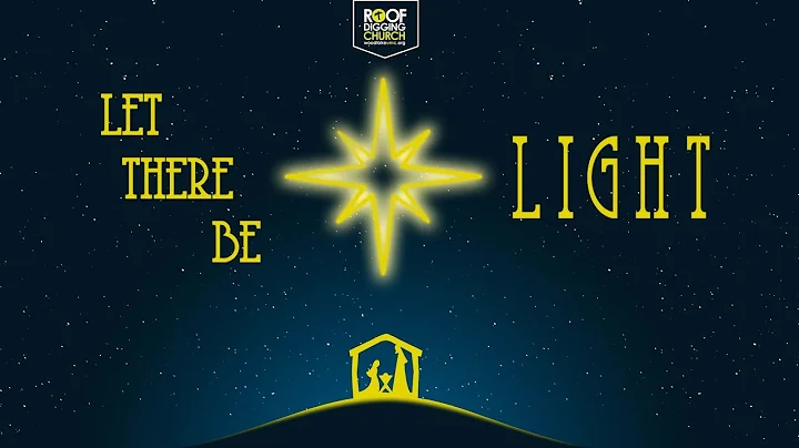 The Light Dwells Among Us (12/26/21 ) | Woodlake U...