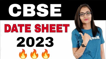 CBSE DATE SHEET BOARD EXAM 2023 CLASS 12 CLASS 10 TODAY RELEASED ! OFFICIAL LATEST   UPDATE