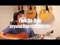 『Two As One』/Crystal Kay×CHEMISTRY【COVERED BY 山口貴大】