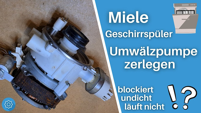 Miele Geschirrspuler Reparaturanleitung