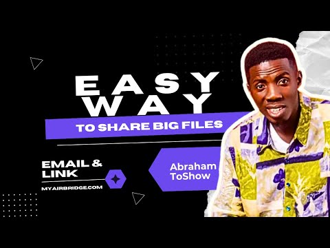 How to Send Large Files via Email or Link with MyAirBridge (Easy & Fast!)