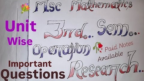 Operation Research Important Questions||MSc maths||3rd Sem.