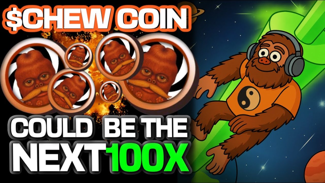 $CHEW COIN WILL BE THE NEXT 100X PLAY IN THE CRYPTO MARKET!!!