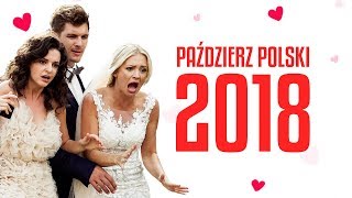 Polskie Paździerze 2018, czyli najgorsze filmy roku!