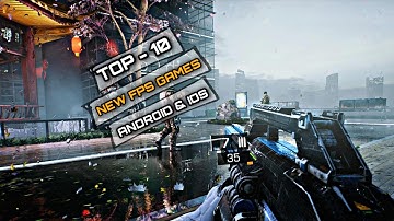 TOP 10 NEW FPS GAMES (ONLINE/OFFLINE)FOR ANDROID AND IOS 2020||Doridro Gamer||