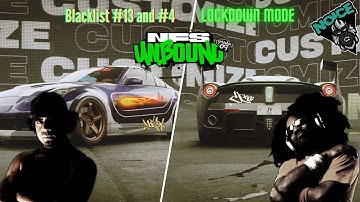 BLACKLIST #13 and #4 CARS | NFS UNBOUND | LOCKDOWN mode | gameplay