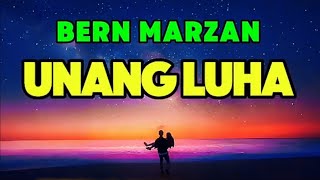 Download Lagu UNANG LUHA - Bern Marzan  MP3