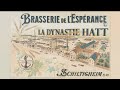 La dynastie hatt et la brasserie de lesprance