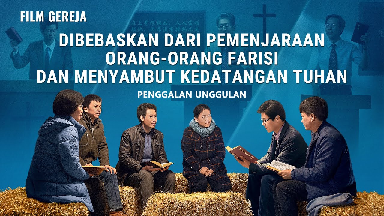 Film Kristen Terbaru - Klip Film "Iman Kepada Tuhan 2 - Setelah Gereja Runtuh" (2)Dibebaskan Dari Pemenjaraan Orang-Orang Farisi Zaman Akhir dan Menyambut Kedatangan Tuhan Kembali