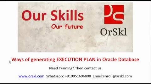 Ways of generating EXECUTION PLAN in Oracle Database