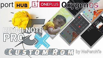 OXYGEN OS | ONE PLUS 8 PORT - CUSTOM ROM REDMI NOTE 5 PRO