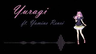 【Yamine Renri】 ユラギ / Yuragi 【SynthV Cover】+MP3