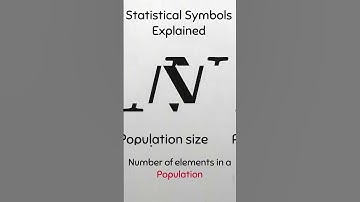 Statistical Symbols Explained Population Mean (Upper case N) #statistics #maths #sigma