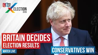 LBC Election 2019 - General Election Results Live | Britain Decides