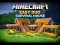How to Build an EASY Minecraft Duo Survival House Step by Step