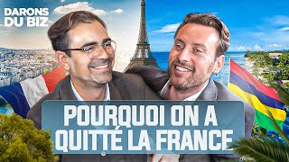 Pourquoi on a quitté la FRANCE