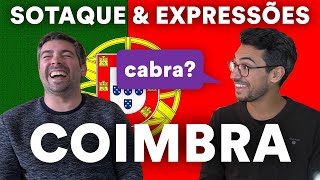 Portuguese Accent & Expressions from COIMBRA