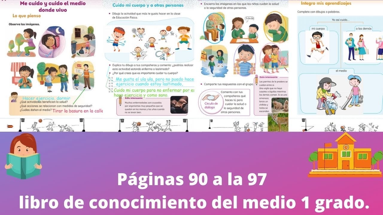 Páginas 90 a la 97 conocimiento del medio 1 grado. - YouTube