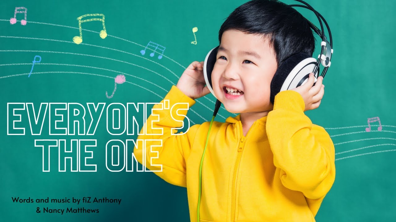 Be The One - Everyone's The One, Song by Nancy Matthews and Fiz Anthony