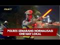 PRESISI UPDATE : POLRES SEMARANG NORMALISASI ONE WAY LOKAL 22/03/2026 (14.30)