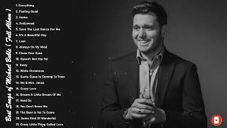 Best Songs Of Michael Buble - Michael Buble Greatest Hits Full Album 2023 by Charlie J. Thomas 236 views 1 year ago 1 hour, 27 minutes