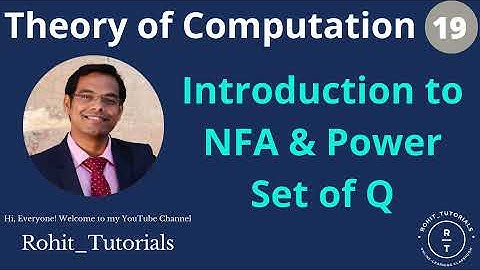 Lect-19: Introduction to NFA | Non-Deterministic Finite Automata | Power Set of Q | Basics of NFA