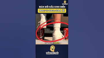 🔥Màn đối đầu kinh điển nhất mọi thời đại của Pepsi và CocaCola🥤⚔️#shorts #thangbiettuot #pepsi #coca