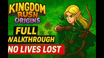 Kingdom Rush 2 - Origins FULL Walkthrough (All Levels | No Lives Lost | 100% Guide) 2025
