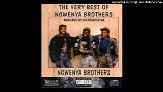 Ngwenya Brothers - The Very Best Of Ngwenya Brothers Mixtape  By Dj Proper Sa ( 27603088718)