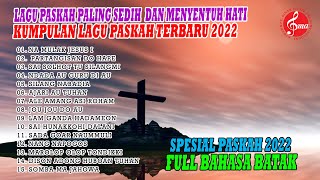 Lagu Paskah Terbaru 2022 | Kumpulan Lagu Rohani Paskah  Paling Sedih dan Menyentuh Hati